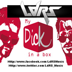 Dick in a box (LdRS DrumStep Edit ) Free download