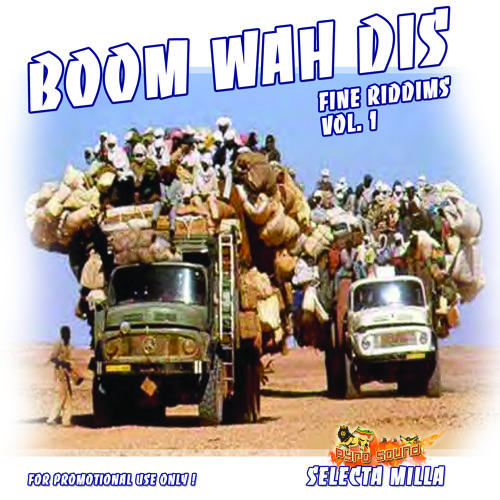 Selecta Milla - Boom Wah Dis