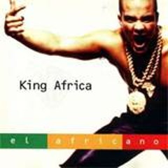King Africa - E-O-E (El Africano) ragga marley mix