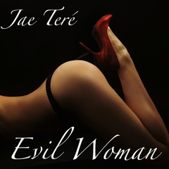 Evil Woman