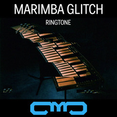 [FREE Download]: AMB - Marimba Glitch (Ringtone)
