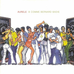 Cracki Mix #20: Aurèle - B comme Bernard Badie
