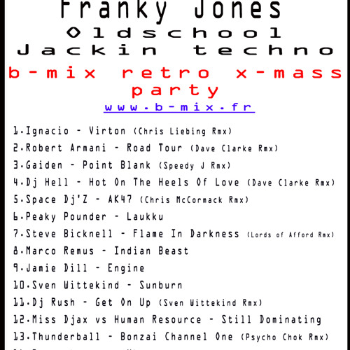 FRANKY JONES  'OLDSCHOOL JACKIN TECHNO SET'  25.12.12