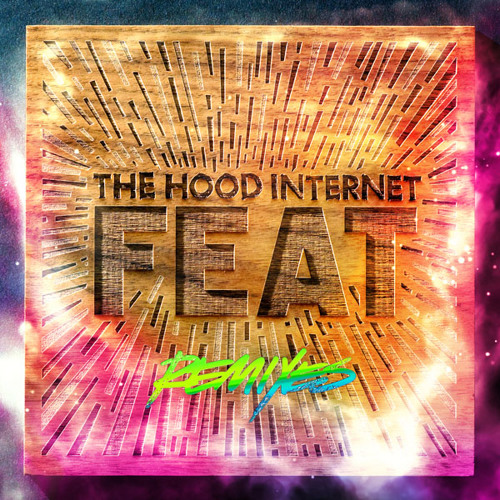 REMIX | These Things Are Nice (Jay Fay Remix) - The Hood Internet