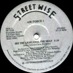 See The Light / Feel The Heat