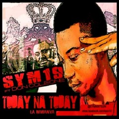 Sym19 - Today Na Today f. Don Coleone