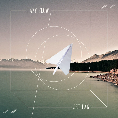 07 - LAZY FLOW - HELIOS