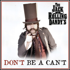 The Jack Rolling Dandy