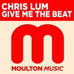 Chris Lum "Give Me The Beat" ( Same Dog, Old Tricks Mix)