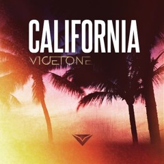 Vicetone - California (Radio Edit)