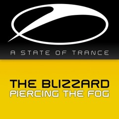 The Blizzard - Piercing The Fog [A State Of Trance]