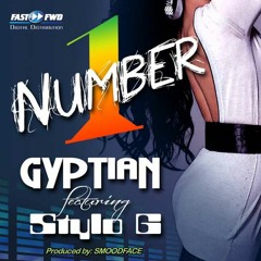 Gyptian Feat. Stylo G - Number One (1) [Produced by Smoodface] (Fast Fwd) (Reggae) 2011-2012 [J2V]