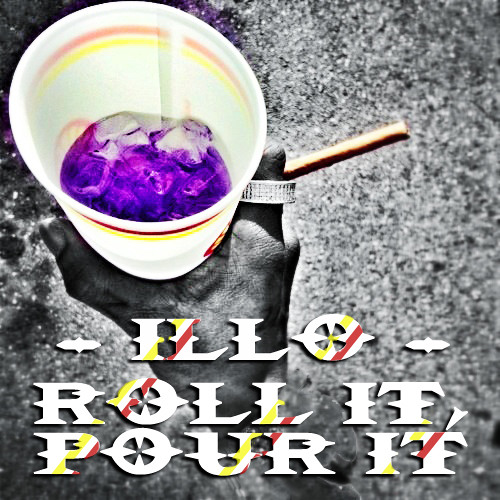 TRAP | DJ Illo - Roll It Pour It