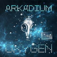 Arkadium - Oxygen [Preview] [Mastered]