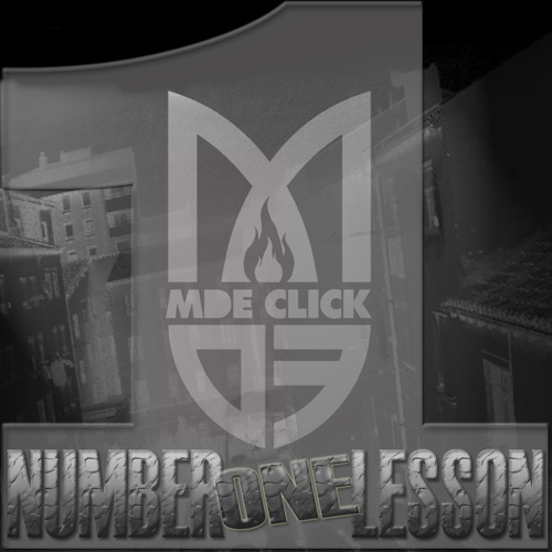 Number one lesson - MDE Click [Producido por Soul Level Pro]
