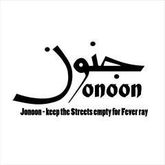 Jonoon - keep the streets empty for Fever ray