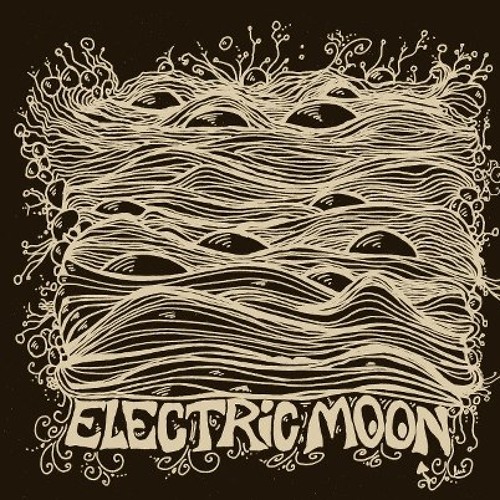 Stream Electric Moon Summink By Apocalypse Psychedelic Listen