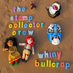 The Stamp Collector Crew - Sexual Tea