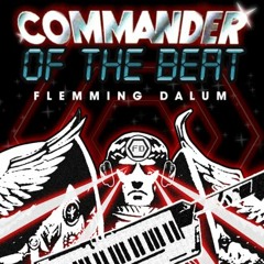FLEMMING DALUM - Commander Of The Beat