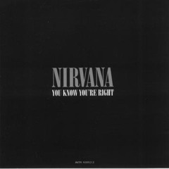 You Know You're Right (Nirvana)