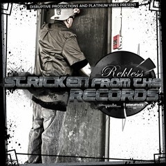 3. Stricken from the Record-- Rekless Christ, Swanny, Prod By T-rupt.