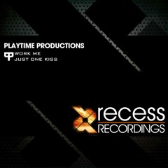 Playtime Productions - Work Me (Original Mix)