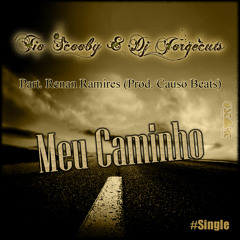 1- Meu caminho (part. Renan Ramires)