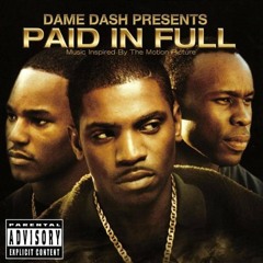 Paid In Full (Mitch) - A1-Al, Sean Stacks, Juelz Montana, Sheem Dinero