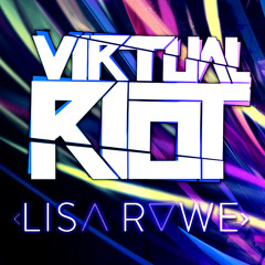Virtual Riot feat. Lisa Rowe - Never Gonna Die