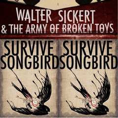 Survive Song Bird