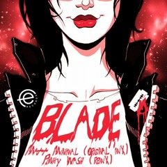 Matt Minimal - blade (Original Mix) [Famille Electro]