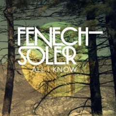 Fenech Soler - All I Know (Cicada Remix)