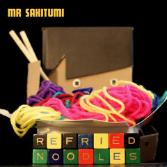 03 Full Muppet - Mix n Blend feat Mr Sakitumi on drums (secret asian mash) - Refried Noodles EP