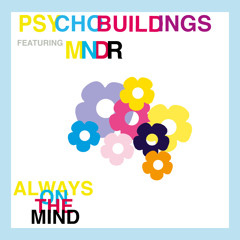 "Always on the Mind" (Featuring MNDR)