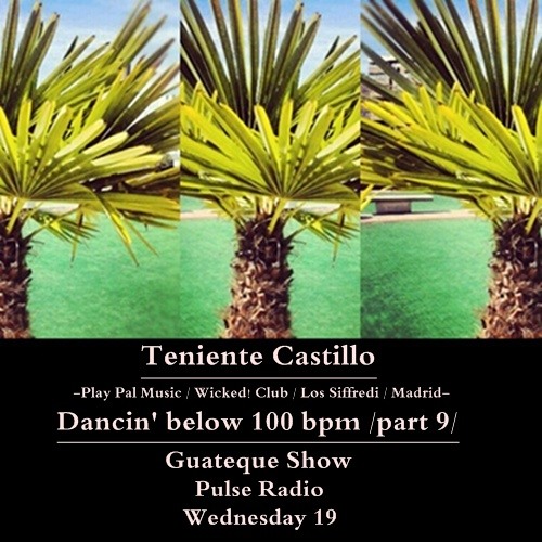 Dancin' below 100 bpm (Part 9)