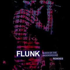 Flunk: Queen of the Underground (Athome Rework)