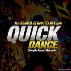 SSR 002 - Ian Klubb & Dj Rebo Vs Dj Lujan - Quick Dance (On Sale)