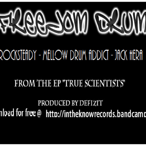 True Scientists - Freedom Drum ft. Jack Hera