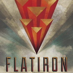 Flatiron Schepps/Flinner/Enion/Gordy/Thorin