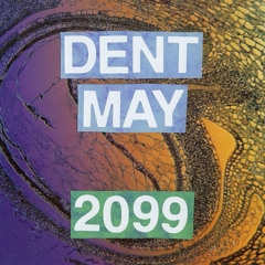 Dent May music