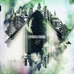 Cypress X Rusko - Lez Go (A-Romantherapy  FULL REMIX bass-drums-and-alcohol)
