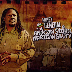 Mikey General - I Blaze feat. Toussaint [Album: African Story African Glory]