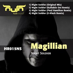 Magillian - Night Soldier (Kollektiv Ost Remix) snippet