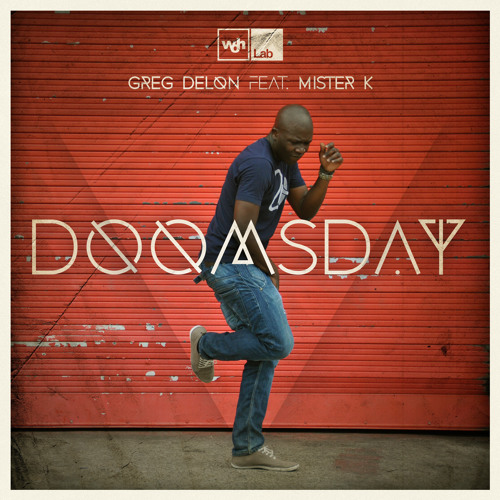 Greg Delon - Doomsday feat. Mister K (Joris Delacroix remix)