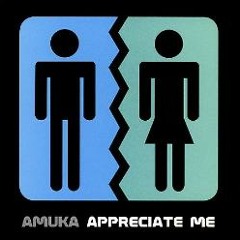 Amuka & Sheila Brody - Appreciate Me (DiiO RMX)