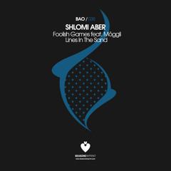 Shlomi Aber - Foolish Games feat. Moggli