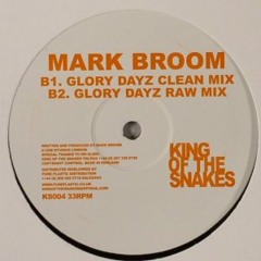 Mark Broom - B1 Glory Dayz