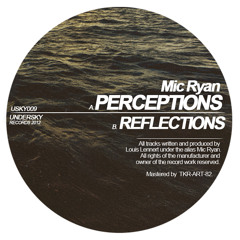 Reflections [preview] [Out on Undersky Records]