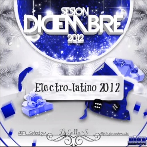 Galla$ - Sesion Diciembre 2012  ((()))) Electro- latino ((()))) (2)