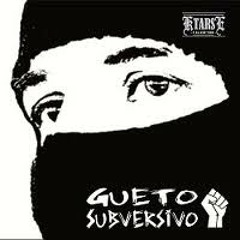 Ktarse - Gueto subversivo